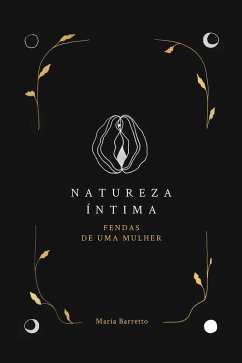 Natureza Íntima (eBook, ePUB) - Barretto, Maria