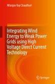 Integrating Wind Energy to Weak Power Grids using High Voltage Direct Current Technology (eBook, PDF)
