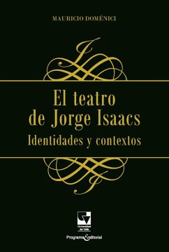 Cover El teatro de Jorge Isaacs (eBook, PDF)