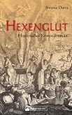 Hexenglut. Historischer Kriminalroman. (eBook, ePUB)