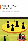 Perspectivas teóricas para el estudio de la gestión humana (eBook, PDF)