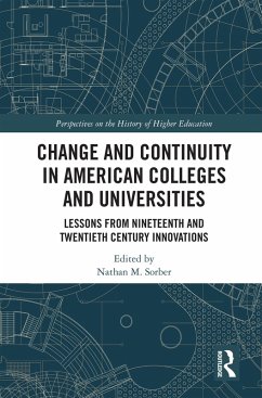 Cover Change and Continuity in American Colleges and Universities (eBook, ePUB)