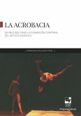 La acrobacia (eBook, PDF)