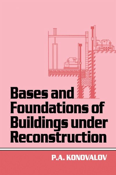 Bases and Foundations of Building Under Reconstruction (eBook, ePUB)