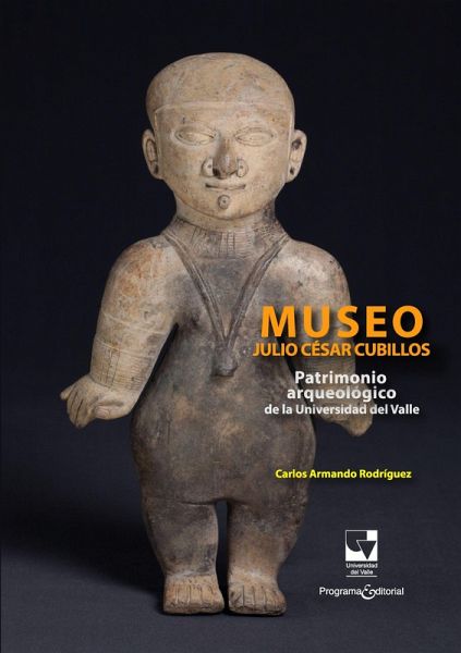 Museo Julio Cesar Cubillos (eBook, PDF) Museo Julio Cesar Cubillos (eBook, PDF)
