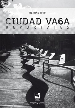 Ciudad Vaga (eBook, PDF) - Toro, Hernán