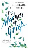 The Madness of Grief (eBook, ePUB)
