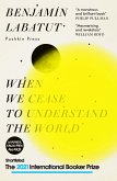 When We Cease to Understand the World (eBook, ePUB)