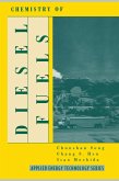Chemistry of Diesel Fuels (eBook, ePUB)