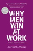 Why Men Win at Work (eBook, ePUB)
