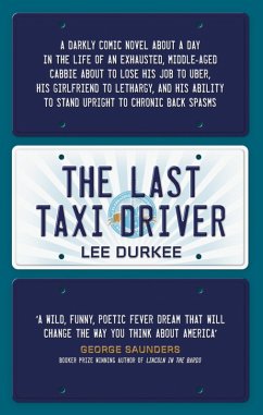 The Last Taxi Driver (eBook, ePUB) - Durkee, Lee