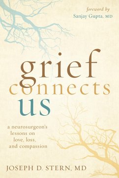 Grief Connects Us (eBook, ePUB) - Stern, Joseph D.