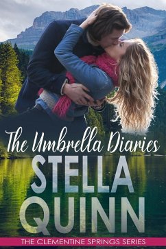 The Umbrella Diaries (A Spring Novella) (eBook, ePUB) - Quinn, Stella