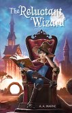 The Reluctant Wizard (eBook, ePUB)