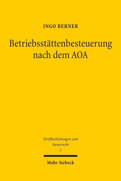 Betriebsstättenbesteuerung nach dem AOA (eBook, PDF) Cover Betriebsstättenbesteuerung nach dem AOA (eBook, PDF)
