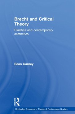 Brecht and Critical Theory (eBook, ePUB) - Carney, Sean