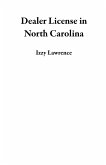 Dealer License in North Carolina (eBook, ePUB) Dealer License in North Carolina (eBook, ePUB)