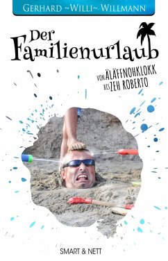 Der Familienurlaub (eBook, ePUB) - Willmann, Gerhard Willi