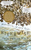 Riverwise: Meditations on Afon Teifi (eBook, ePUB)