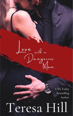 Love With A Dangerous Man (Spies, Lies & Lovers, #5) (eBook, ePUB) - Hill, Teresa
