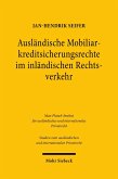 Ausländische Mobiliarkreditsicherungsrechte im inländischen Rechtsverkehr (eBook, PDF)