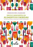 Serviço memorável em alimentos e bebidas (eBook, ePUB)