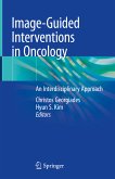 Image-Guided Interventions in Oncology (eBook, PDF)