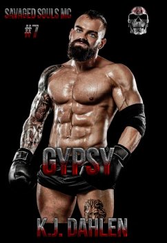 Gypsy (Savaged Souls MC, #7) (eBook, ePUB) - Dahlen, Kj