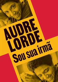 Sou sua irmã (eBook, ePUB) - Lorde, Audre