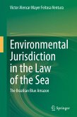 Environmental Jurisdiction in the Law of the Sea (eBook, PDF)