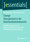 Change Management in der Kommunikationsbranche (eBook, PDF)