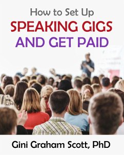 Cover How to Set Up Speaking Gigs and Get Paid (eBook, ePUB)