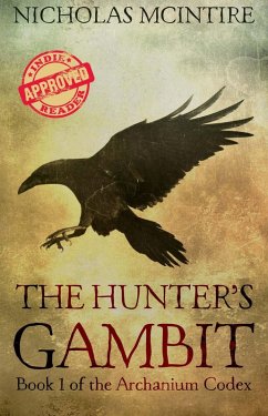 Cover The Hunter's Gambit. Book 1 of the Archanium Codex (eBook, ePUB)