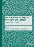 Decentralization, Regional Diversity, and Conflict (eBook, PDF)