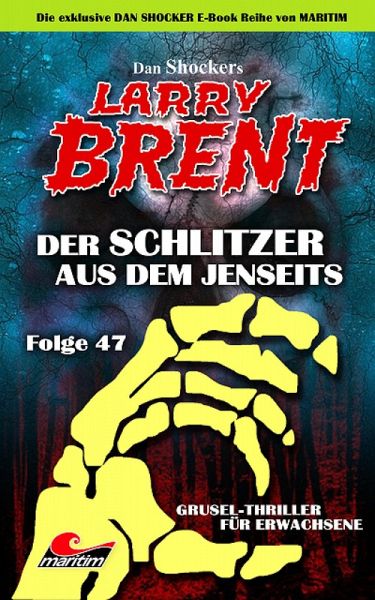Dan Shocker's LARRY BRENT 47 (eBook, ePUB) Dan Shocker's LARRY BRENT 47 (eBook, ePUB)