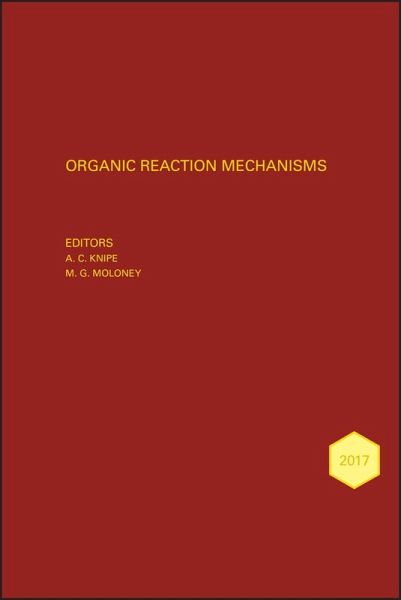 Organic Reaction Mechanisms 2017 (eBook, ePUB) Organic Reaction Mechanisms 2017 (eBook, ePUB)