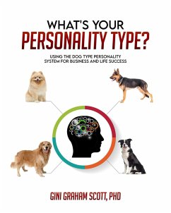 What's Your Personality Type (eBook, ePUB) - Scott, Gini Graham