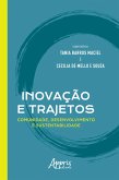 Inovação e Trajetos: Comunidade, Desenvolvimento e Sustentabilidade (eBook, ePUB)