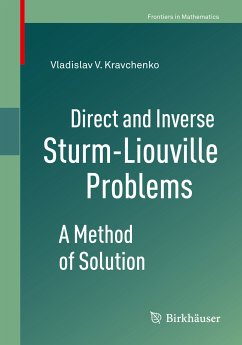 Direct and Inverse Sturm-Liouville Problems (eBook, PDF) - Kravchenko, Vladislav V.