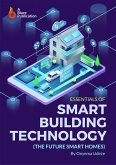 Essentials of Smart Building Technology (eBook, ePUB)