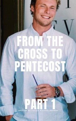 Cover From the Cross to Pentecost (eBook, ePUB)