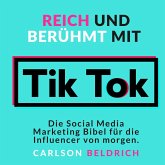 Reich und Berühmt mit Tik Tok (MP3-Download)