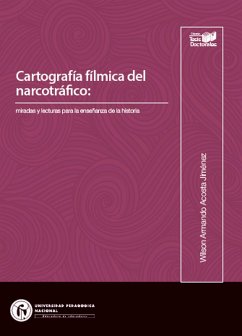Cover Cartografía fílmica del narcotráfico: (eBook, PDF)