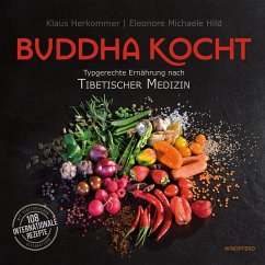 Buddha kocht (eBook, ePUB) - Herkommer, Klaus; Hild, Eleonore Michaele