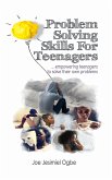 Problem Solving Skills For Teenagers (eBook, ePUB)
