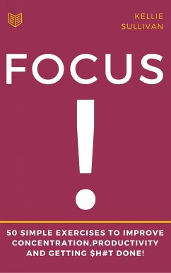 Focus (eBook, ePUB) - Sullivan, Kellie
