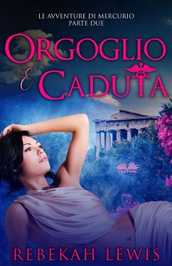 Orgoglio E Caduta (eBook, ePUB) - Lewis, Rebekah