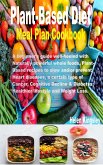 Plant-Based Diet meal plan cookbook (eBook, ePUB)