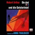 Anna Thalbach liest: Die drei ??? und die Geisterinsel (MP3-Download)