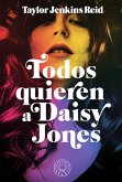 Todos quieren a Daisy Jones (eBook, ePUB)